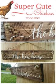 The Hen House A Charming Chicken Coop Sign Chicken Coop Signs Cute Chicken Coops Chicken Coop Decor
