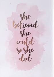 She Believed She Could So She Did Rose Gold Foil Framed A4 Etsy Wallpaper Quotes Wall Art Quotes Gold Quotes