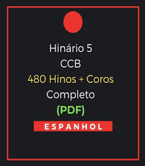 => 480 hinos e 6 coros; Hinario 5 Ccb En Espanhol Mercadolivre Com Br