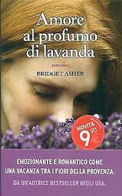 AMORE AL PROFUMO DI LAVANDA NARRATIVA STRANIERA BRIDGET ASHER SPERLING &  KUP 9788820052782