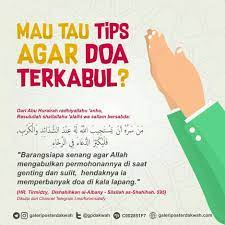 Tips Agar Doa Terkabul Nasehat Doa Selfreminder Kutipan Pelajaran Hidup Kata Kata Motivasi Kutipan Agama