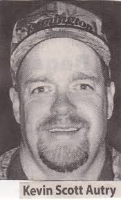 Kevin Scott Autry (1966-2011)