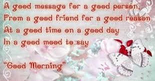 Good morning to the person who makes me eager to begin my day. Funny Good Morning Messages For Her Beautiful Messages