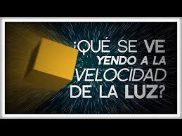 Es todo lo que existe, lo que fue y será. Que Se Ve Yendo A La Velocidad De La Luz Youtube
