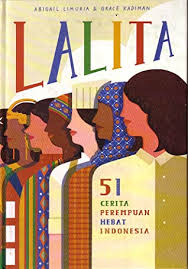 Siapa pun dapat melakukannya, tidak diperlukan keahlian mendesain! Lalita 51 Cerita Perempuan Hebat Di Indonesia By Abigail Limuria