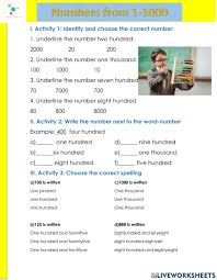 Start from the right side of the number, at the ones place. Numbers From 1 1000 Worksheet