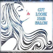 Cut Loose Hair Salon Home Facebook