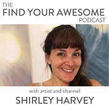 Find Your Awesome with Shirley Harvey — Kelsey Abbott
