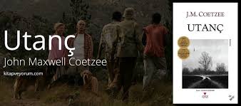 Utanc John Maxwell Coetzee Kitap Ve Yorum John Maxwell Kitap Romanlar