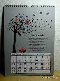 Sie veröffentlichen jedes jahr hunderte neuer kalender selbst gestalten, was die auswahlmöglichkeiten wirklich riesig macht. Kalenderblatt November Kalender Gestalten Kalender Basteln Kalender