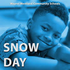 Due to anticipated inclement weather, Wayne-Westland Community Schools will  be closed tomorrow, Thursday, February 13, 2025. This includes all after  school and evening activities. Champions Before and After School will be  open