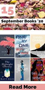 September 2020 Book Releases 15 Hot New Titles The Uncorked Librarian In 2020 Fall Reading List Book Release Best Books To Read