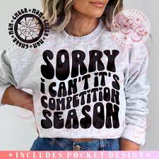 Sorry I Can't It's Competition Season Png, Cheer Mom Png, Cheer Mom Svg,  Cheer Png, Cheer Svg, Cheerleader Svg, Cheerleader Png #65