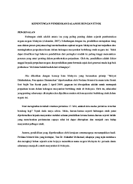 Oleh itu perpaduan negara adalah merupakan matlamat penting dalam setiap dasar yang dilaksanakan oleh kerajaan sama ada dalam bidang ekonomi. Kepentingan Pendidikan Dalam Hubungan Et 1