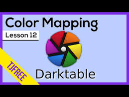 Darktable Lesson 12 Color Mapping Module Youtube Lesson Image Editing Software Map