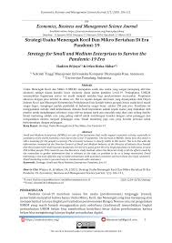 We did not find results for: Pdf Economics Business And Management Science Journal Strategy For Small And Medium Enterprises To Survive The Pandemic 19 Era