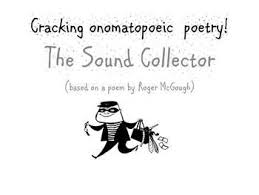 This Poetry Resource Can Be Used To Teach Onomatopoeia To All Abilities Aged 7 11 In A Fun Way Based Around Roger Mcg Poetry Teaching Resources Poems Lesson
