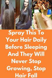 spray this to your hair daily before sleeping and they will never stop growing stop hair fallthis haare wachsen schneller schnelles haarwachstum herbst haare