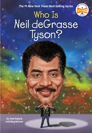 Who Is Neil deGrasse Tyson by Pam Pollock