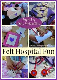 Easy Felt Hospital Fun And A Disney Doc Mcstuffins Giveaway The Empowered Educator Sewing For Kids Doc Mcstuffins Birthday Party Diy For Kids