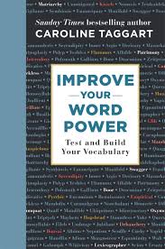 Test Your Word Power And Build Your Vocabulary Test And