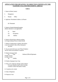 It stands in the court of law and can be issued by an organisation for a number of causes. No Objection Certificate For Passport Visa For Proceeding Abroad Printable Pdf Download