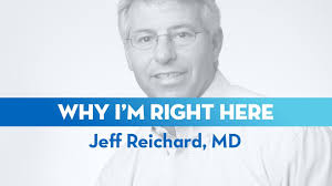 I'm Dr. Jeff Reichard and I'm Right Here