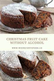 When you are ready to bake the cake, preheat oven to 160 deg c. Easy Fruit Cake Recipe Non Alcoholic Christmas Fruit Cake