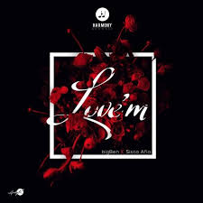 Download Big Ben Ft Sister Afia Love M Mp3 Music Download Afrobeats Big Ben