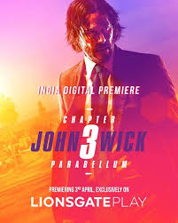 What a great feel good movie. Lionsgate Play To Launch The Digital Premier Of John Wick 3 In India