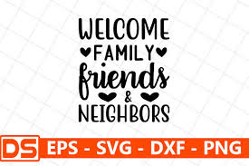 Free Free 70 Friends Welcome Sign Svg SVG PNG EPS DXF File