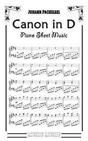 Canon in d easy piano sheet music (digital: Pachelbel S Canon In D Piano Sheet Music Kindle Edition By Music Music Arts Photography Kindle Ebooks Amazon Com