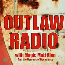 Magic Matts Outlaw Radio | RedCircle