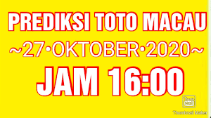 Prediksi Toto Macau Hari Ini Jam 16 00 Wib 27 Oktober 2020 Youtube