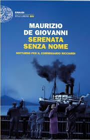 La morte di gesù e le sue ultime parole. Serenata Senza Nome Notturno Per Il Commissario Ricciardi Amazon It De Giovanni Maurizio Libri