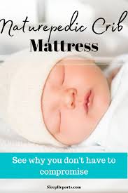 Naturepedic Crib Mattress Mattresses Reviews Crib Mattress Mattress