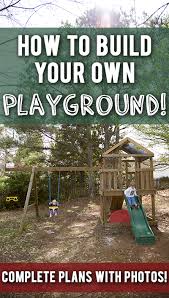 Please note that this application is for for. How To Build A Diy Playground Playset