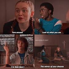 Turn Around Look At What You See Stranger Things Stranger Things Turned Into A Musical Poor Dustin They Ll Make Fun Of Him Forever Ma Stranger Things Tv Stranger Things Have Happened Stranger Things