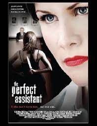 Maybe you would like to learn more about one of these? The Perfect Assistant Film Review