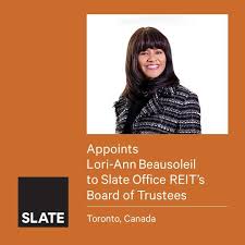 It is my pleasure to welcome Lori Beausoleil to Slate Office REIT's Board… 