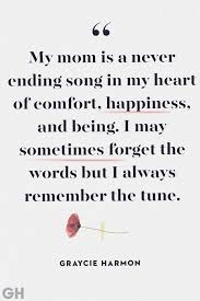 Make your mum, or another maternal figure in your life, feel special with one of these thoughtful mother's day messages… hope you have a wonderful day. 24 Comforting Loss Of Mother Quotes Quotes To Remember Moms Who Passed Away