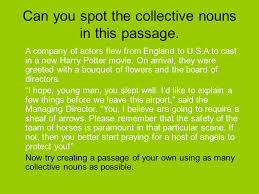 (n) an arrangement of flowers, especially one that you give to someone. Collective Nouns Collective Nouns Are Words Used To Mean A Group Of Ppt Video Online Download