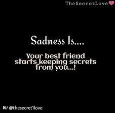 Friend Keeping Secret Quotes Best Travel Quote Ideas