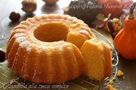 Una delizia che vi conquisterà al primo assaggio. Ciambella Alla Zucca Semplice Status Mamma