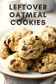 Leftover Oatmeal Cookies The Dinner Bell Recipe Oatmeal Cookie Recipes Leftovers Recipes Recipes