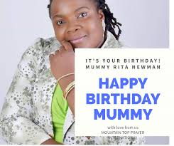 Today we celebrate our mother for her great love and cares she have for us.  May the Lord continue to be with you Happy Birthday Mummy @Rita Newman  Ezeigbo