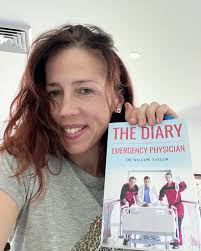 This is Dr Willow Taylor, author of the gripping account, THE DIARY OF AN  EMERGENCY PHYSICIAN. Many readers will be familiar with the busy and  sometimes chaotic halls of a hospital -