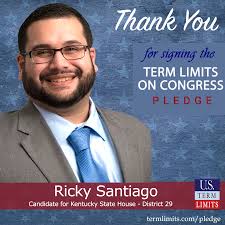 Ricky Santiago Pledges to Support Congressional Term Limits