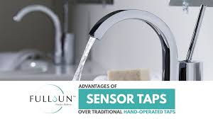 Advantages Of Sensor Taps Over Traditional Hand Operated Taps Sensor Advantage Traditional