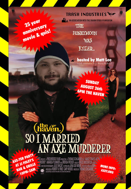 The Haven presents: So I Married An Axe Murderer | The Haven